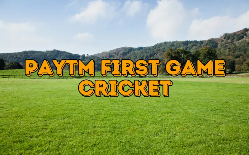 Paytm first game cricket apk