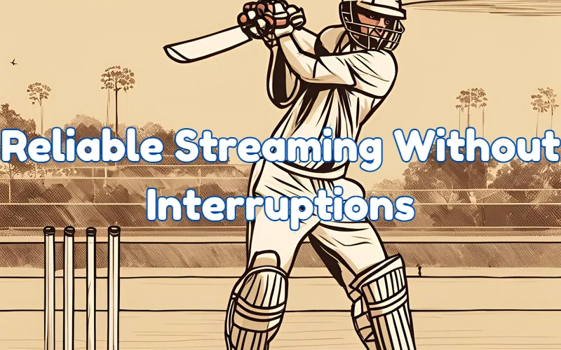 Live cricket streaming